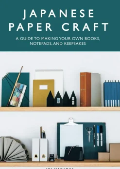 Aya Nagaoka Japanese Paper Craft: A Guide to Making Your Own Books, Notepads, and Keepsakes* Håndarbeid