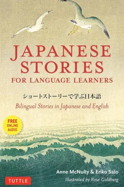 Anne McNulty Japanese Stories for Language Learners: Bilingual Stories in Japanese and English (Online Audio Included)* Tegne & Male