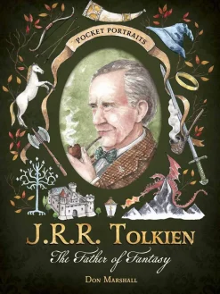 Don Marshall J.R.R. Tolkien: The Father of Modern Fantasy* Biografier