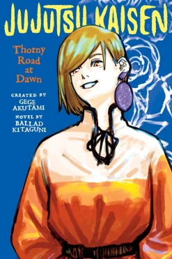 Ballad Kitaguni Jujutsu Kaisen: Thorny Road at Dawn* Jujutsu Kaisen