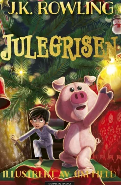J. K. Rowling Julegrisen* J. K. Rowling|Bøker På Norsk
