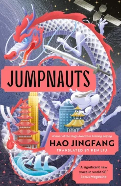 Hao Jingfang Jumpnauts* Science Fiction
