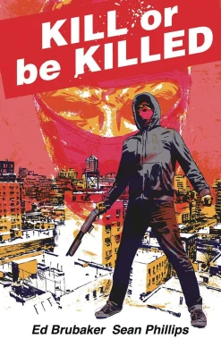 Ed Brubaker Kill Or Be Killed Compendium* Krim & Mysterier