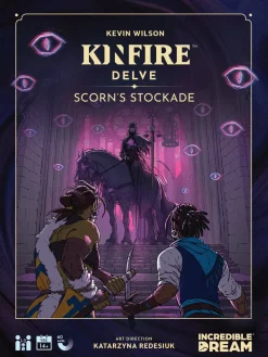 Kevin Wilson Kinfire Delve: Scorn's Stockade* Spill For To