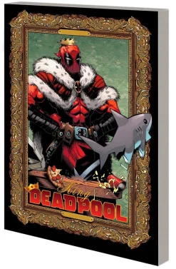 Chris Bachalo Deadpool^King Deadpool By Kelly Thompson
