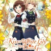 Alexis Eckerman Girls Love^Kiss and White Lily for My Dearest Girl, Vol. 5