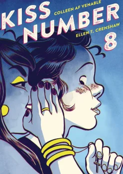 Colleen AF Venable Kiss Number 8* Lgbtq+
