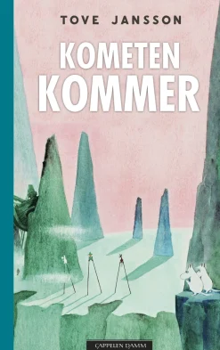 Tove Jansson Bøker På Norsk|Fantasy^Kometen kommer HC