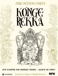 Are Sende Osen Biografier^Kongerekka: nye kamper om Norges trone - slekta er verst