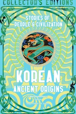 Jake Jackson Korean Ancient Origins: Stories of People & Civilization* Historie