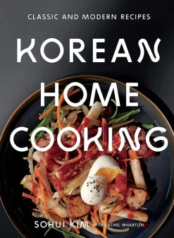 Rachel Wharton Kokebøker^Korean Home Cooking: Classic and Modern Recipes