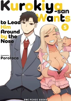 Pororoca Kurokiya San Wants To Lead Him Around By Nose Vol. 05* Romanse