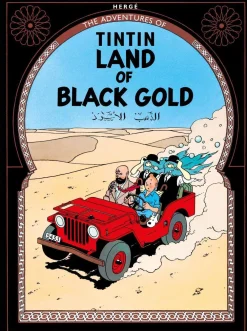 Herge Barn & Unge^Land of Black Gold (The Adventures of Tintin)