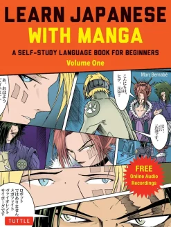Gabriel Luque Tegne & Male^Learn Japanese with Manga Volume One: A Self-Study Language Book for Beginners - Learn to read, write and speak Japanese with manga comic strips! (free online audio): Volume 1