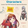 Sideranch Learn to Draw Exciting Anime & Manga Characters: Lessons from 100 Professional Japanese Illustrators (with over 600 illustrations to improve your digital or by hand techniques)* Tegnebøker|Tegne & Male