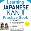 Eriko Sato Tegne & Male^Learning Japanese Kanji Practice Book Volume 1: (JLPT Level N5 & AP Exam) The Quick and Easy Way to Learn the Basic Japanese Kanji: Volume 1