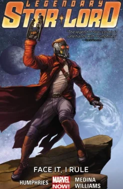 Freddie Williams Legendary Star-lord Volume 1: Face It, I Rule* Guardians Of The Galaxy