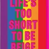 Kort, Bursdag & Anledning^Life's Too Short Card
