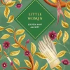 Louisa May Alcott Little Women* Historie