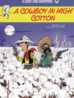 Achdé Lucky Luke Vol. 77: A Cowboy in High Cotton* Western