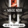 Constantin Dedeyan Spill For To^Mage Noir: Way of the Warrior-Mage Expansion ( 2)