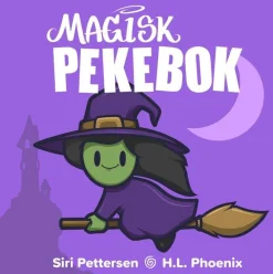 H.L. Phoenix Bøker På Norsk^Magisk pekebok – med hekser, feer og trylledrikker