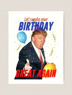 Make your birthday great again Greeting Card* Kort, Bursdag & Anledning