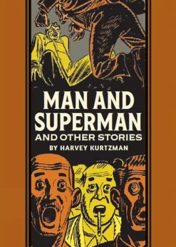 Harvey Kurtzman Man and Superman and Other Stories* Superman