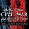 Kevin Michael Scott Filosofi & Livsstil^Marvel Comics' Civil War and the Age of Terror: Critical Essays on the Comic Saga
