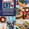 Justin Warner Marvel Eat the Universe: The Official Cookbook* Kokebøker