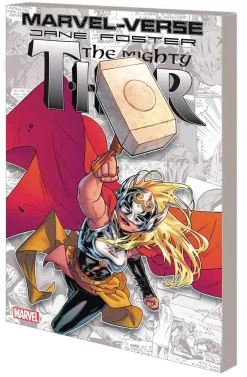 Al Ewing Thor^Marvel-Verse: Jane Foster, The Mighty Thor
