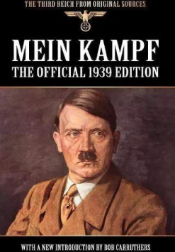 Adolf Hitler Mein Kampf: The Official 1939 Edition* Filosofi & Livsstil|Biografier