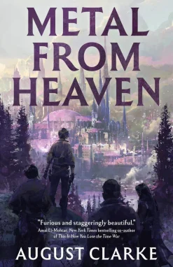 august clarke Metal From Heaven: 2025 Lambda Literary Award Winner!* Lgbtq+