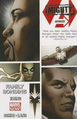 Al Ewing Mighty Avengers Volume 2: Family Bonding* Avengers
