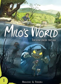 CHRISTOPHE FERREIRA Barn & Unge^Milo's World Book 1: The Land Under the Lake