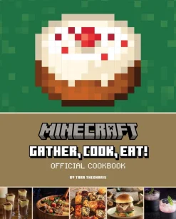 Tara Theoharis Minecraft: Gather, Cook, Eat! Official Cookbook* Kokebøker