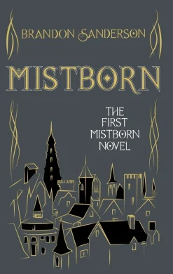 Brandon Sanderson Mistborn: Collector's Tenth Anniversary Limited Edition* Brandon Sanderson