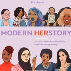 Blair Imani Filosofi & Livsstil|Biografier^Modern HERstory: Stories of Women and Nonbinary People Rewriting History