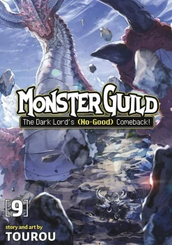 Tourou Fantasy^Monster Guild Dark Lords No Good Comeback Vol. 09