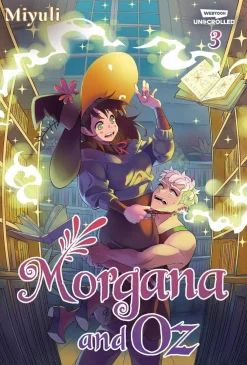 Miyuli Morgana and Oz, Vol. 3: A WEBTOON Unscrolled Graphic Novel* Webtoons|Fantasy