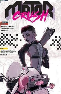 Babs Tarr Motor Crush Volume 1* Lgbtq+