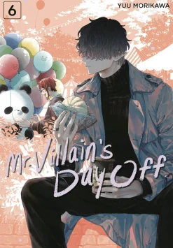 Yuu Morikawa Komedie^Mr Villain's Day Off Vol. 06
