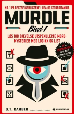 Greg T. Karber Murdle - Bind 1: løs 100 djevelsk utspekulerte mordmysterier med logikk og list* Spill Og Aktiviteter