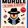 G T Karber Spill Og Aktiviteter^Murdle: The School of Mystery: 50 Seriously Sinister Logic Puzzles