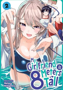 Wataru Mitogawa My Girlfriend is 8 Meters Tall Vol. 2* Romanse|Nyheter