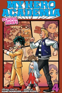 Anri Yoshi My Hero Academia^My Hero Academia: School Briefs, Vol. 4 (Light Novel)