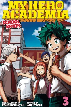 Anri Yoshi My Hero Academia: School Briefs, Vol. 3 (Light Novel)* My Hero Academia