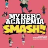Hirofumi Neda My Hero Academia: Smash!!, Vol. 4* My Hero Academia