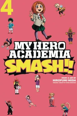 Hirofumi Neda My Hero Academia: Smash!!, Vol. 4* My Hero Academia