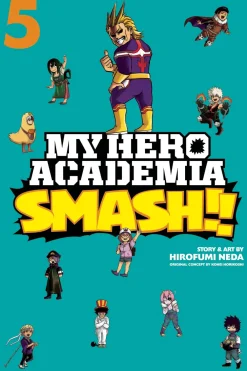 Hirofumi Neda My Hero Academia^My Hero Academia: Smash!!, Vol. 5